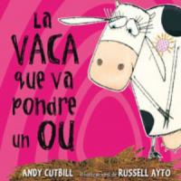 La vaca que va pondre un ou